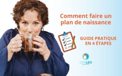 Comment faire un plan de naissance: guide pratique en 4 étapes.